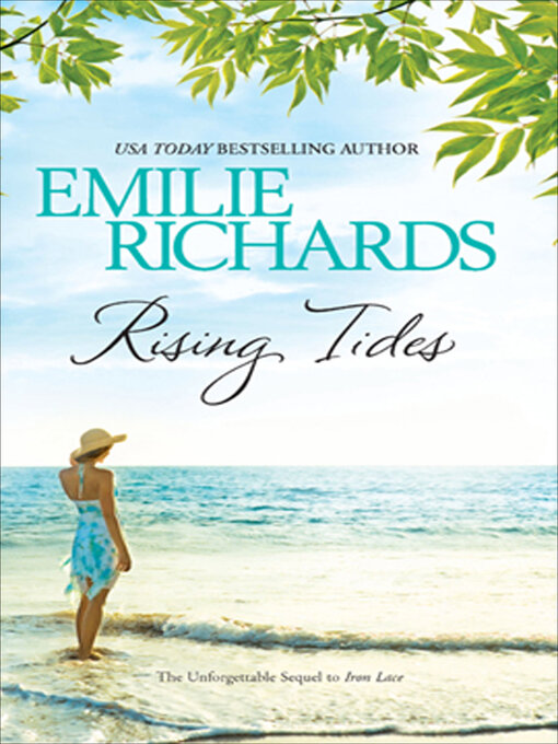 Title details for Rising Tides by Emilie Richards - Wait list